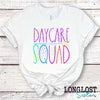 Daycare Squad T-Shirt long lost sister boutique