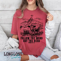 Follow The Word Not The Herd Graphic T-shirt | Long Lost Sister Boutique