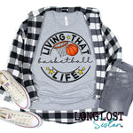 Living That Basketball Life Heather Grey Short Sleeve T-shirt