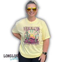 Where He Leads I Will Follow Desert Sunrise Graphic Tee | Long Lost Sister Boutique